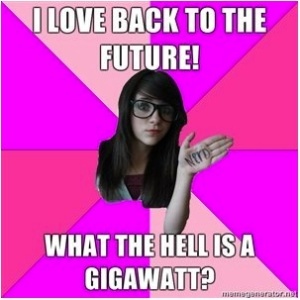 But seriously, what the hell is a gigawatt?